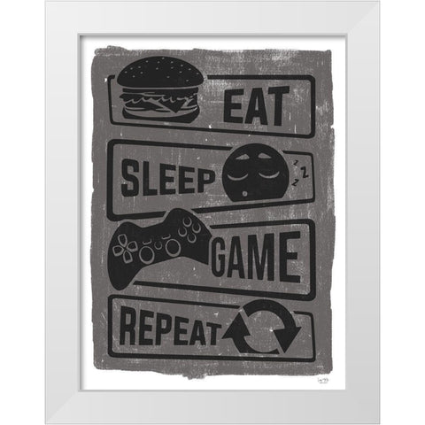 Eat, Sleep, Game, Repeat White Modern Wood Framed Art Print by Lux + Me Designs