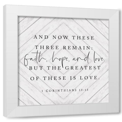 Faith-Hope and Love    White Modern Wood Framed Art Print by Lux + Me Designs