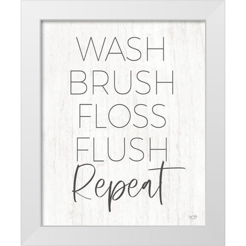 Wash-Brush-Floss-Flush-Repeat White Modern Wood Framed Art Print by Lux + Me Designs