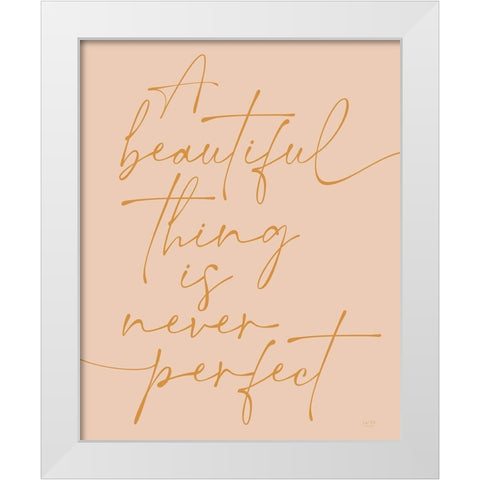 A Beautiful Thing      White Modern Wood Framed Art Print by Lux + Me Designs
