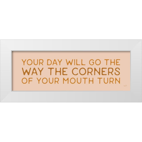 Your Day Will Goâ€¦     White Modern Wood Framed Art Print by Lux + Me Designs