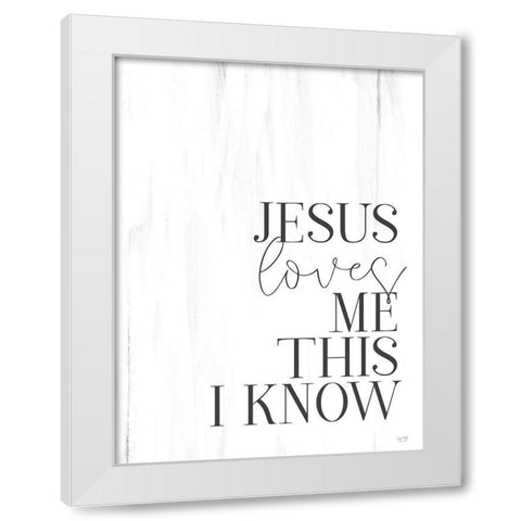 Jesus Loves Me White Modern Wood Framed Art Print by Lux + Me Designs