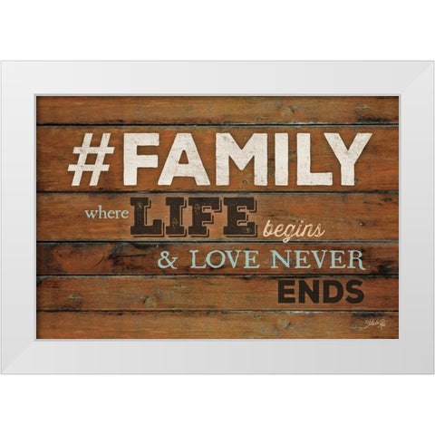 FAMILY - Where Life Begins White Modern Wood Framed Art Print by Rae, Marla