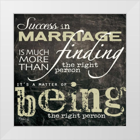 Success in Marriage White Modern Wood Framed Art Print by Rae, Marla