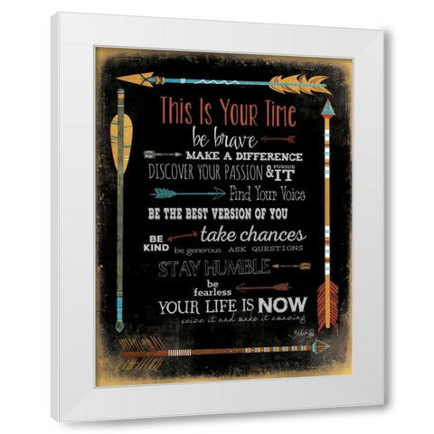 This is Your Time White Modern Wood Framed Art Print by Rae, Marla