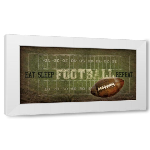 Eat, Sleep, Football, Repeat     White Modern Wood Framed Art Print by Rae, Marla