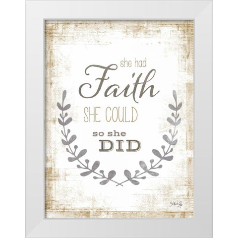 She Had Faith White Modern Wood Framed Art Print by Rae, Marla