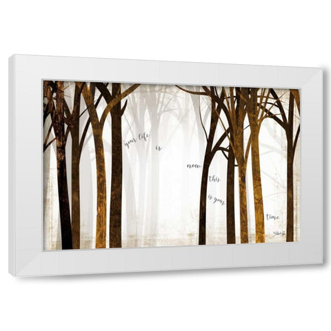 This is Your Time White Modern Wood Framed Art Print by Rae, Marla