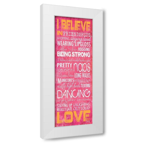 I Believe in Love White Modern Wood Framed Art Print by Rae, Marla