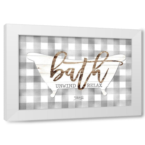 Bath - Unwind and Relax White Modern Wood Framed Art Print by Rae, Marla