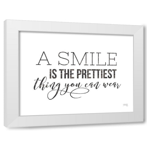 A Smile is the Prettiest Thing You Can Wear White Modern Wood Framed Art Print by Rae, Maria
