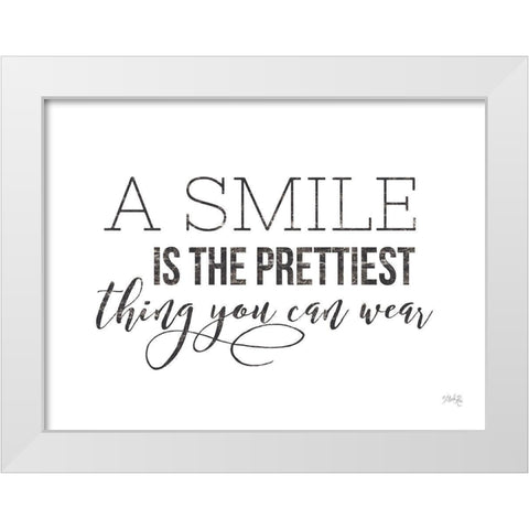 A Smile is the Prettiest Thing You Can Wear White Modern Wood Framed Art Print by Rae, Maria