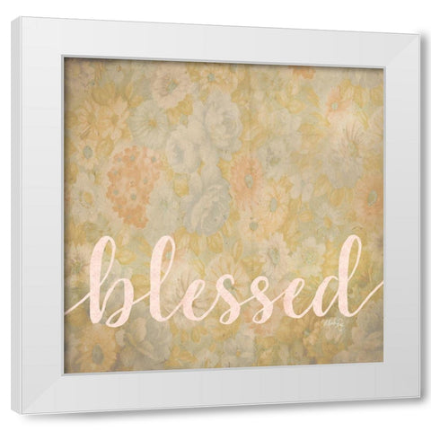 Blessed White Modern Wood Framed Art Print by Rae, Marla