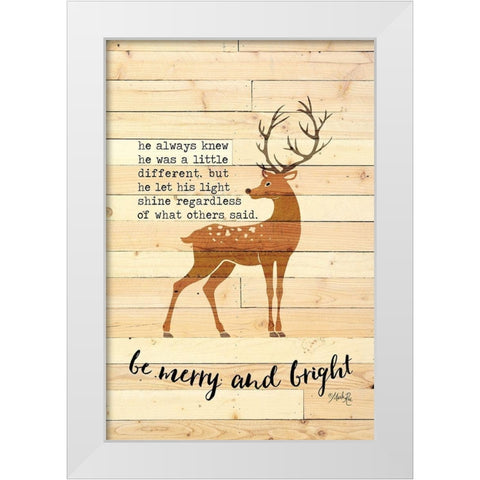 Be Merry and Bright Deer White Modern Wood Framed Art Print by Rae, Marla