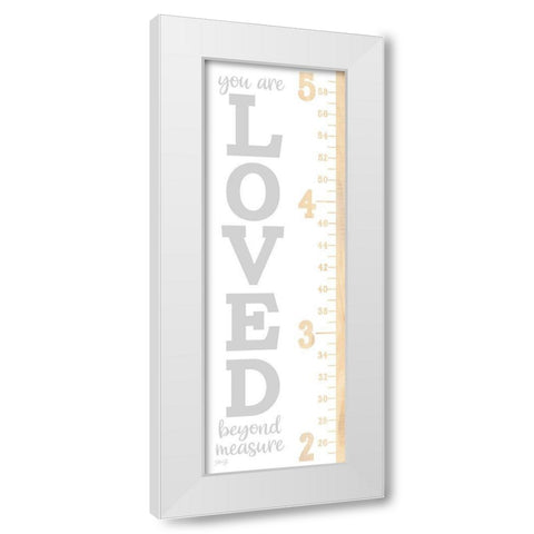 Loved Beyond Measure Growth Chart  White Modern Wood Framed Art Print by Rae, Marla