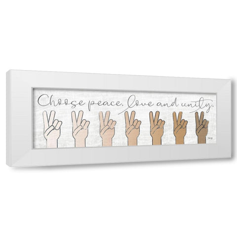 Choose Peace-Love and Unity White Modern Wood Framed Art Print by Rae, Marla