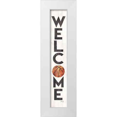 Welcome Basketball White Modern Wood Framed Art Print by Rae, Marla