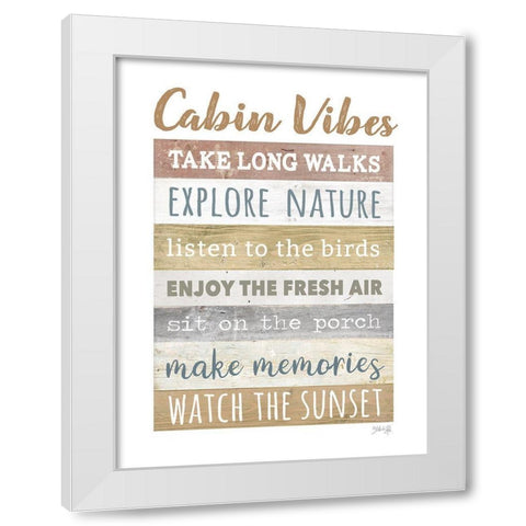 Cabin Vibes     White Modern Wood Framed Art Print by Rae, Marla