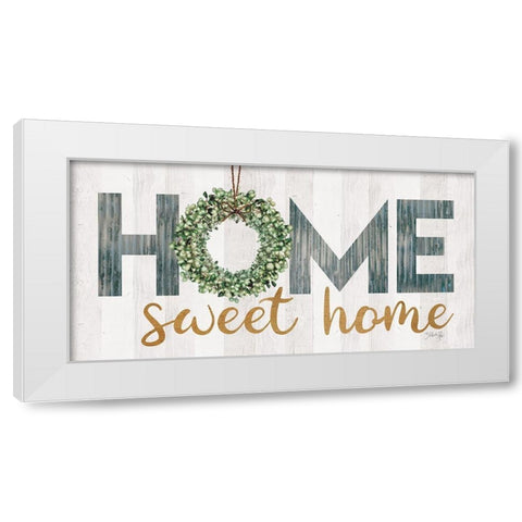 Home Sweet Home White Modern Wood Framed Art Print by Rae, Marla