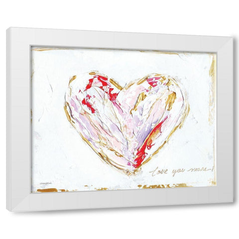 Love You More Heart I White Modern Wood Framed Art Print by Kissell, Mackenzie