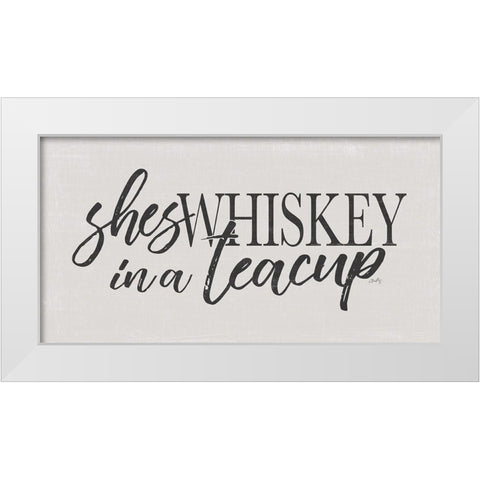 Shes Whiskey in a Teacup   White Modern Wood Framed Art Print by Michelle, Misty
