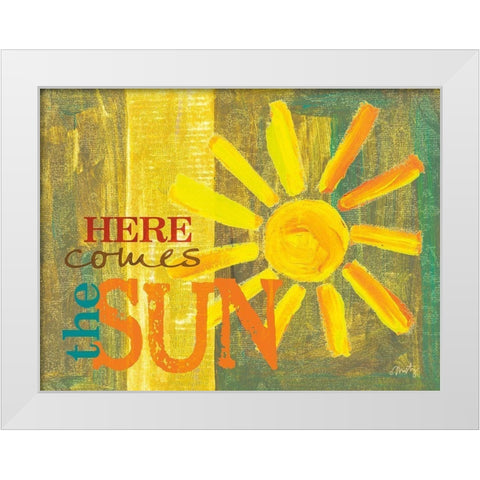 Here Comes the Sun White Modern Wood Framed Art Print by Michelle, Misty