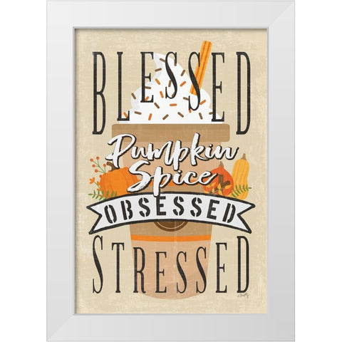 Pumpkin Spice Obsessed II White Modern Wood Framed Art Print by Michelle, Misty