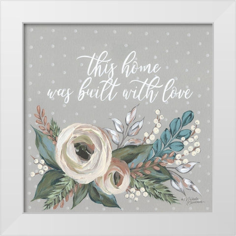 Built with Love    White Modern Wood Framed Art Print by Norman, Michele