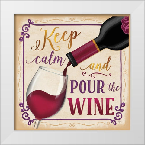 Pour the Wine White Modern Wood Framed Art Print by Mollie B.
