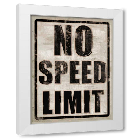 No Speed Limit White Modern Wood Framed Art Print by Mollie B.