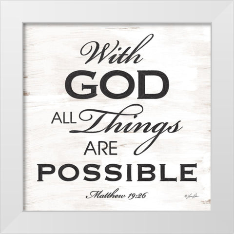 All Things are Possible White Modern Wood Framed Art Print by Rader, Lauren
