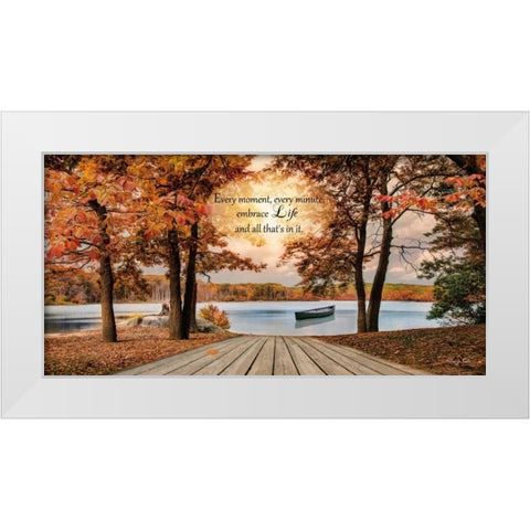 Embrace Life White Modern Wood Framed Art Print by Vieira, Robin-Lee
