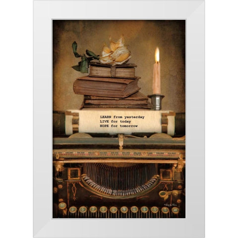 Learn from Yesterday White Modern Wood Framed Art Print by Vieira, Robin-Lee
