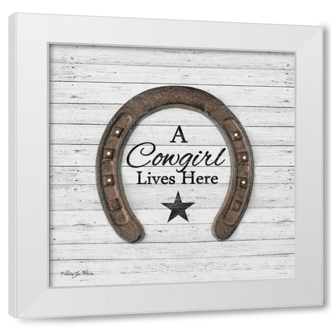 A Cowgirl Lives Here White Modern Wood Framed Art Print by Vieira, Robin-Lee
