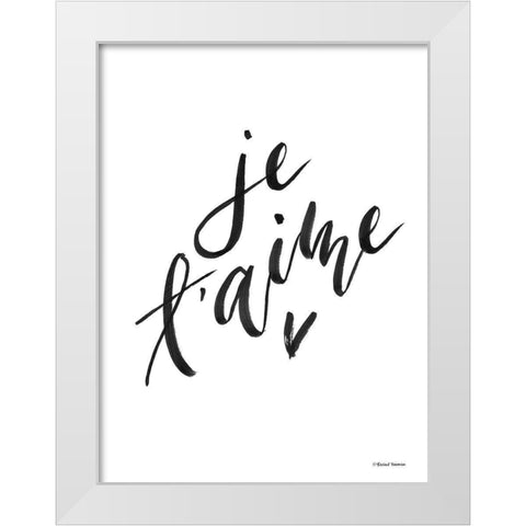 Je Taime White Modern Wood Framed Art Print by Nieman, Rachel