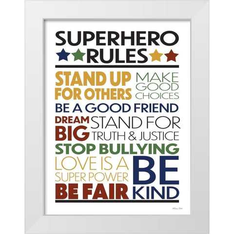 Superhero Rules White Modern Wood Framed Art Print by Ball, Susan