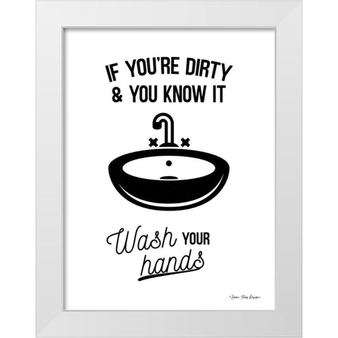 Wash Your Hands White Modern Wood Framed Art Print by Seven Trees Design