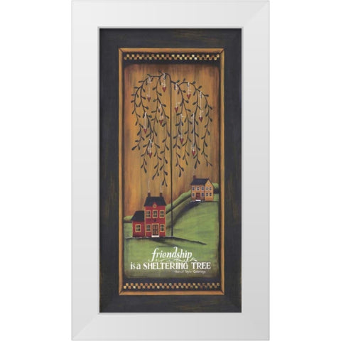 Friendship is a Sheltering Tree White Modern Wood Framed Art Print by Crawford, Tonya