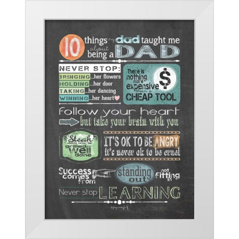 Reminders from Dad White Modern Wood Framed Art Print by Crawford, Tonya