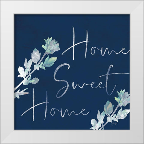 Home Sweet Home White Modern Wood Framed Art Print by Yass Naffas Designs