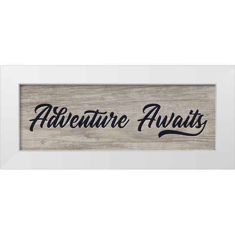 Adventure Awaits White Modern Wood Framed Art Print by Yass Naffas Designs