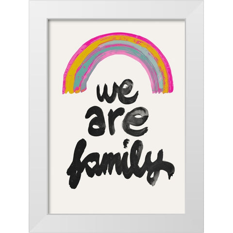 We Are Family White Modern Wood Framed Art Print by Treechild