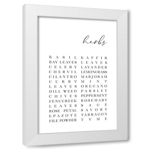 List of herbs White Modern Wood Framed Art Print by Laiz Blursbyai, Rosana