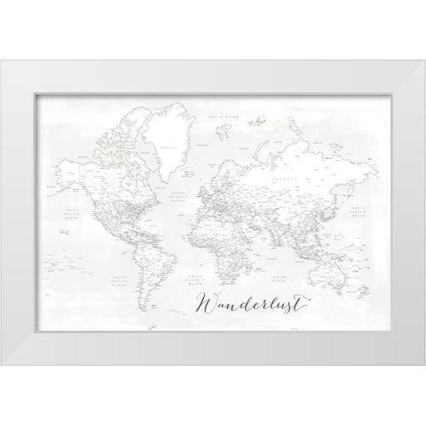 Wanderlust - detailed world map with cities - Maeli white White Modern Wood Framed Art Print by Laiz Blursbyai, Rosana