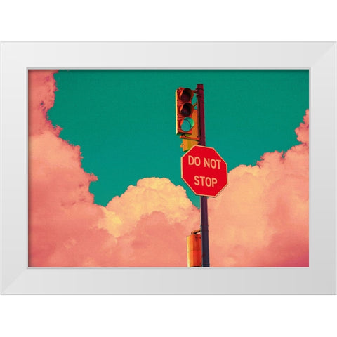 Do Not Stop White Modern Wood Framed Art Print by Murray, Dekimbe