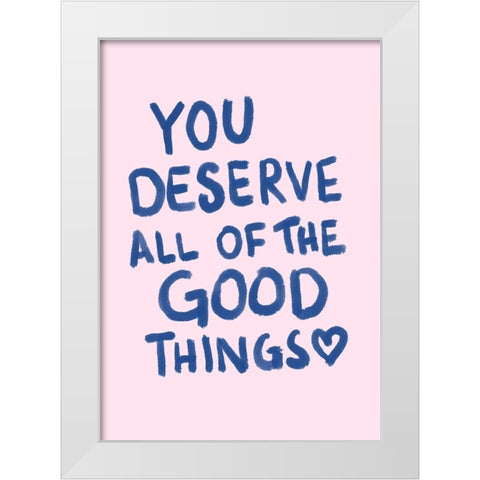 Good Things White Modern Wood Framed Art Print by Fritsch, Athene
