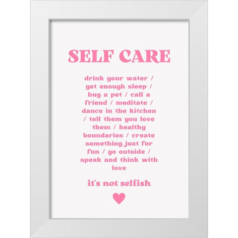 Self Care White Modern Wood Framed Art Print by Fritsch, Athene