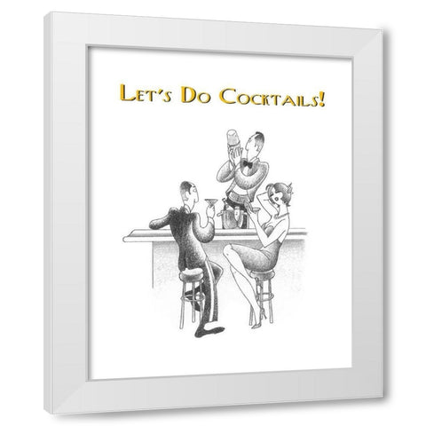 Lets Do Cocktails! White Modern Wood Framed Art Print by Vilar, Roger