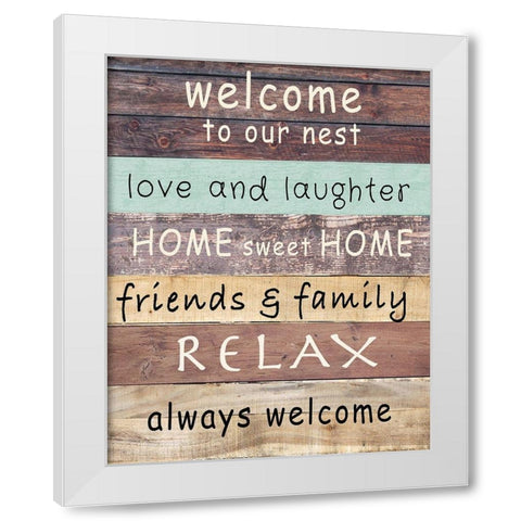 Welcome to Our Nest White Modern Wood Framed Art Print by Inuit