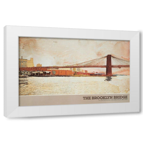Brooklyn Bridge I White Modern Wood Framed Art Print by Unknown